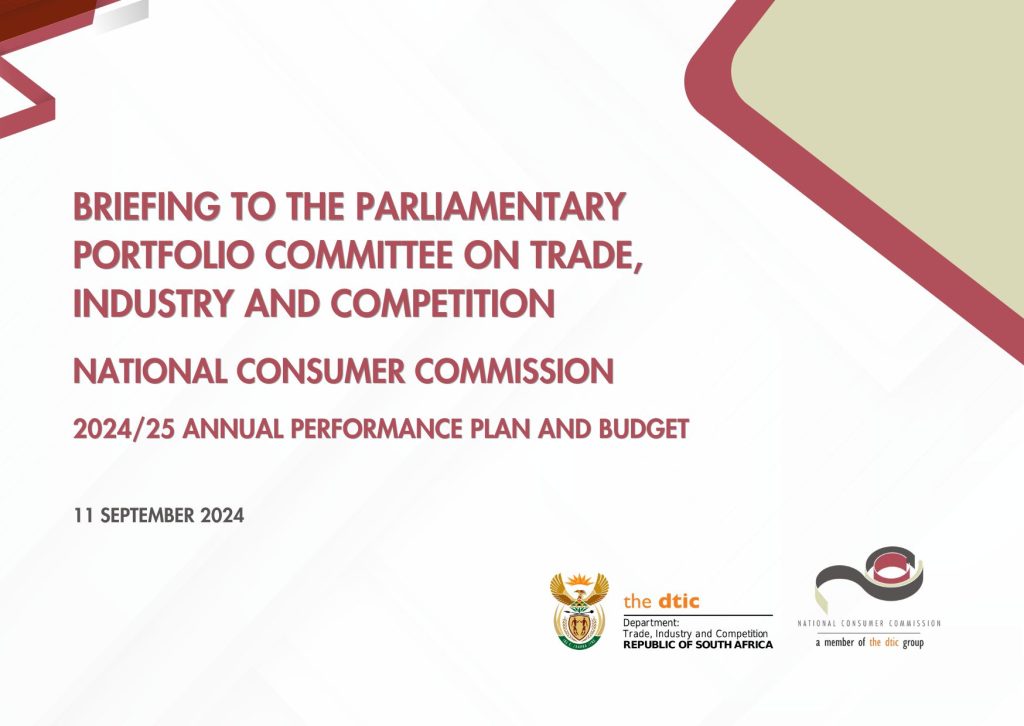 Quarterly Reports & Presentations to Parliament - BRIEFING TO THE PARLIAMENTARY PORTFOLIO COMMITTEE ON TRADE, INDUSTRY AND COMPETITION image